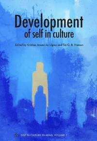 bokomslag Development of Self in Culture