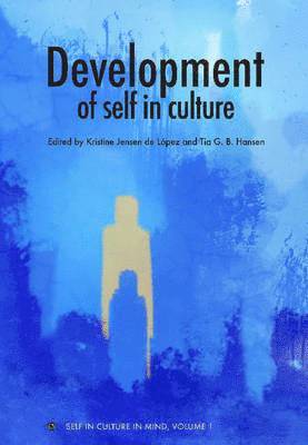 Development of Self in Culture 1