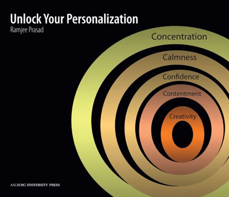 Ramjee Prasad - Unlock Your Personalization, Inbunden