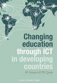 bokomslag Changing Education Through ICT in Developing Countries