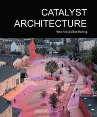 bokomslag Catalyst Architecture
