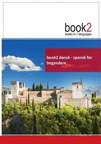 bokomslag book2 dansk - spansk for begyndere