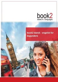bokomslag book2 dansk - engelsk for begyndere