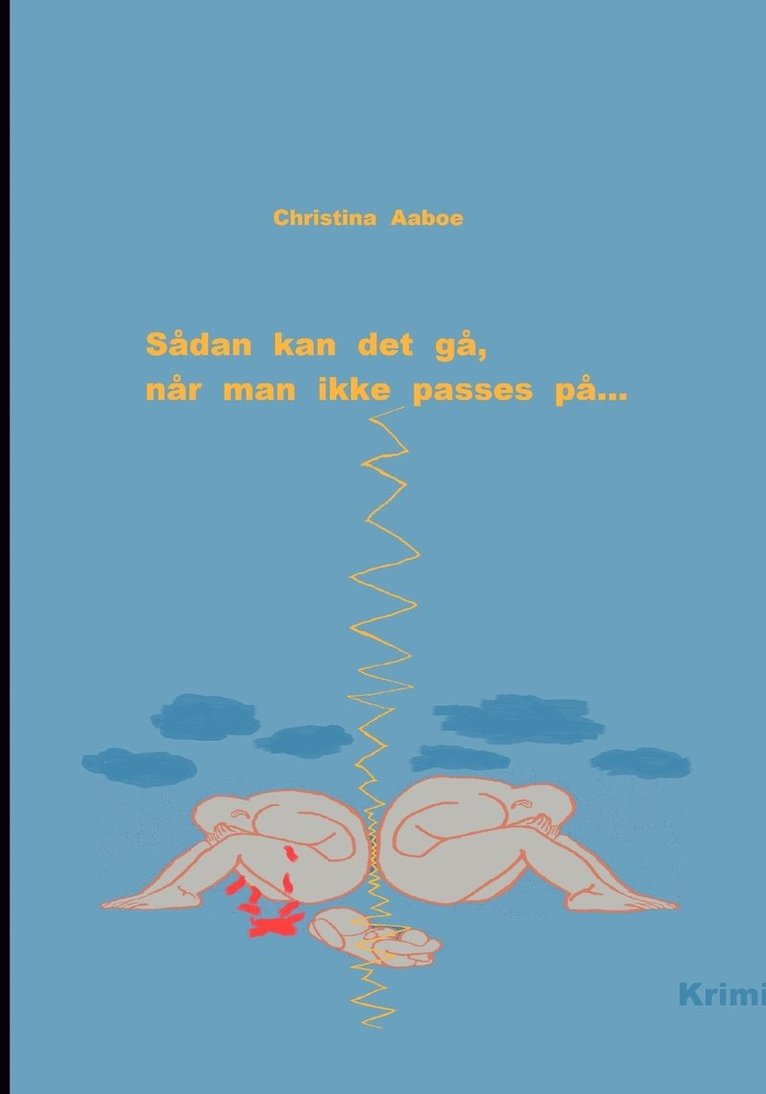 Sådan kan det gå, når man ikke passes på...