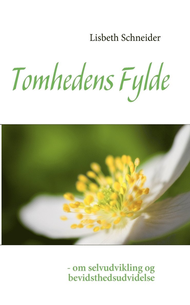 Lisbeth Schneider - Tomhedens Fylde, Häftad
