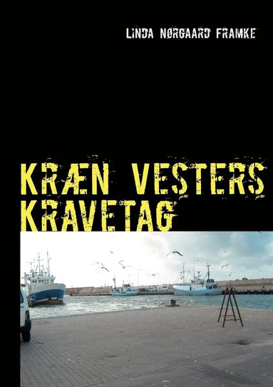 bokomslag Kræn Vesters Kravetag