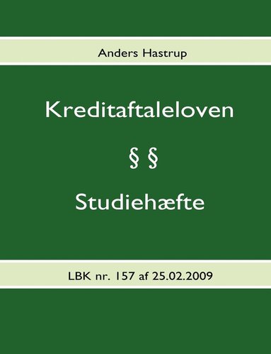 bokomslag Kreditaftaleloven - Studiehæfte