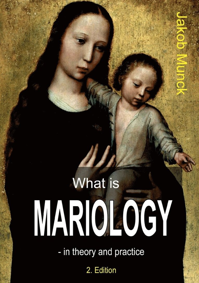 What is mariology? 1