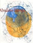 bokomslag Absalons Europa