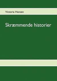 bokomslag Skræmmende historier