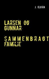 bokomslag Larsen og Gunnar