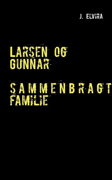 bokomslag Larsen og Gunnar