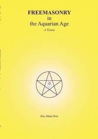 bokomslag FREEMASONRY in the Aquarian Age