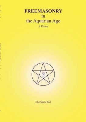 bokomslag FREEMASONRY in the Aquarian Age