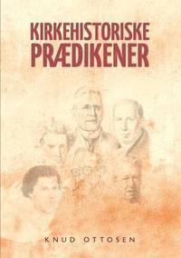 bokomslag Kirkehistoriske prædikener