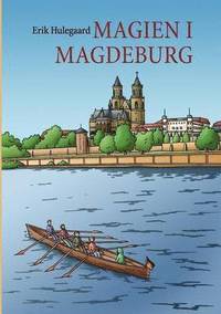 bokomslag Magien i Magdeburg
