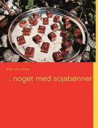 bokomslag ... noget med sojabønner