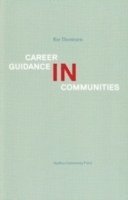 Rie Thomsen - Career Guidance in Communities, Häftad