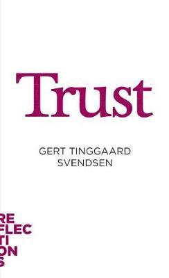 Gert Tinggaard Svendsen - Trust, Häftad