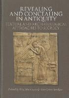 Revealing & Concealing in Antiquity 1