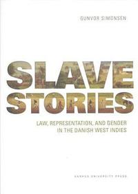 bokomslag Slave Stories