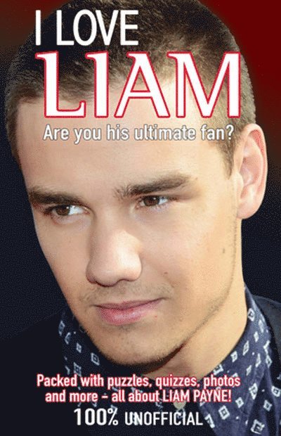 I love Liam - Är du ett optimalt fans? 1