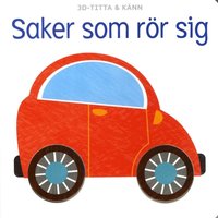 bokomslag 3D titta & känn. Saker som rör sig