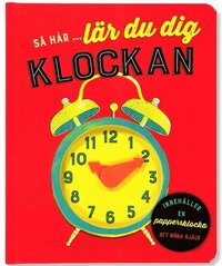 bokomslag Så här lär du dig klockan