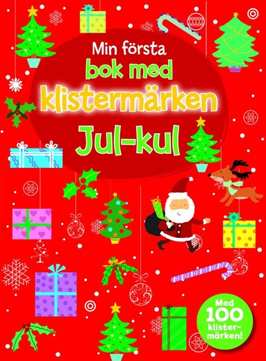 Min första bok med klistermärken : Julkul, Häftad