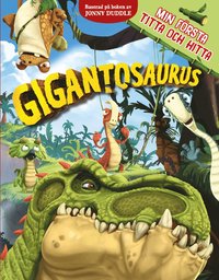 bokomslag Min första Titta & Hitta Gigantosaurus