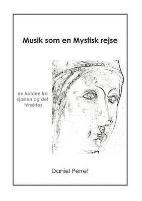 bokomslag Musik som en mystisk Rejse