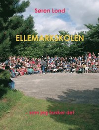 bokomslag Ellemarkskolen