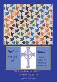 bokomslag Insha`Allah! Om Gud vil!