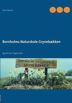 bokomslag Bornholms Naturskole Grynebækken