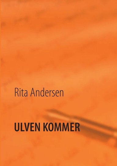 bokomslag Ulven kommer