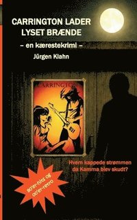 bokomslag Carrington lader lyset brænde