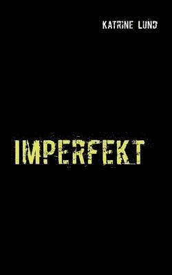 Imperfekt 1