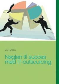 bokomslag Noglen til succes med IT-outsourcing
