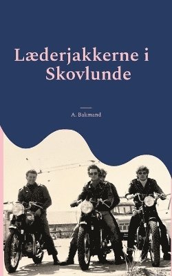 bokomslag Læderjakkerne i Skovlunde