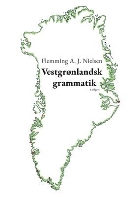 bokomslag Vestgrønlandsk grammatik