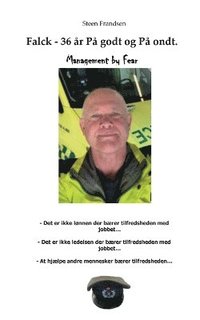 bokomslag Falck - 36 år på godt og på ondt. Management by Fear