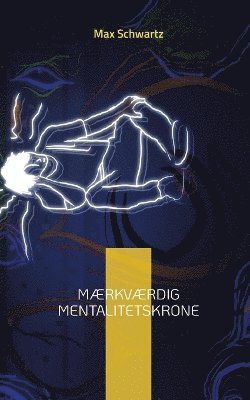 bokomslag Mærkværdig mentalitetskrone