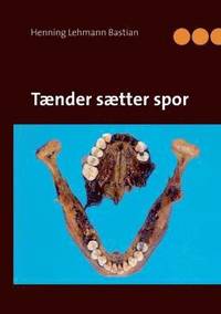bokomslag Tænder sætter spor