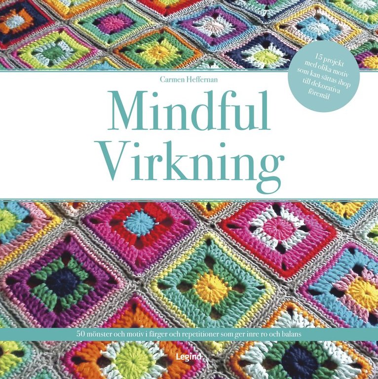 Carmen Heffernan - Mindful virkning, Inbunden