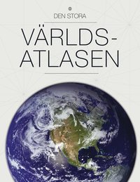 bokomslag Den stora världsatlasen