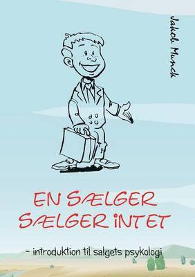 bokomslag En sælger sælger intet