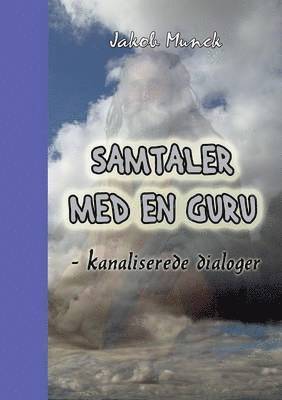 Samtaler med en Guru 1