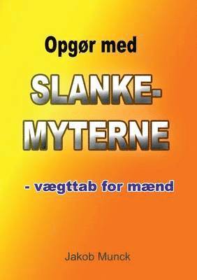 bokomslag Opgr med slankemyterne