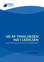 bokomslag Ud af travlheden - ind i ledelsen