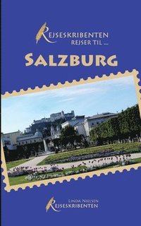 bokomslag Rejseskribenten Rejser Till... Salzburg